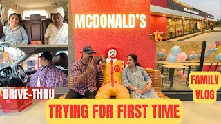 മക്‌ഡൊണാൾഡ്‌സ് ഫുഡ് അടിയും ഷോപ്പിംഗ് ഉം 🍔 | Trying McDonalds for the first time 🚗 Drive Thru| Vlog