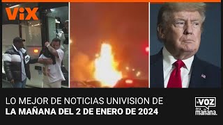 Lo mejor de Noticias Univision de la mañana | martes 2 de enero de 2024