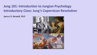 Jung 101: An Introduction to Jungian Psychology