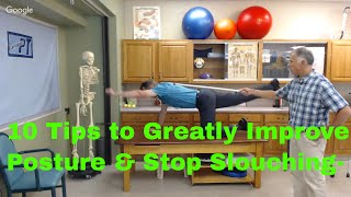 10 Tips to Greatly Improve Your Posture & Stop Slouching-Neck Hump.
