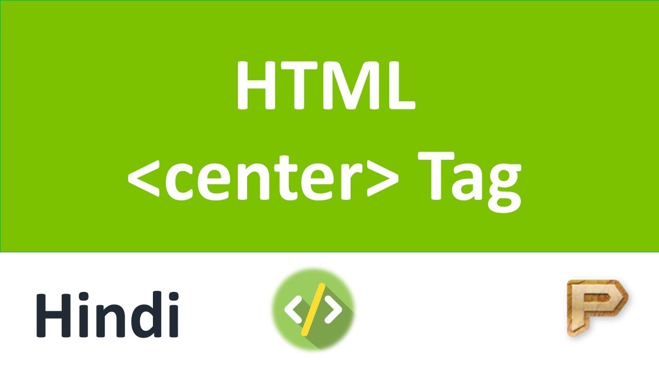 HTML Center Tag-Hindi - YouTube