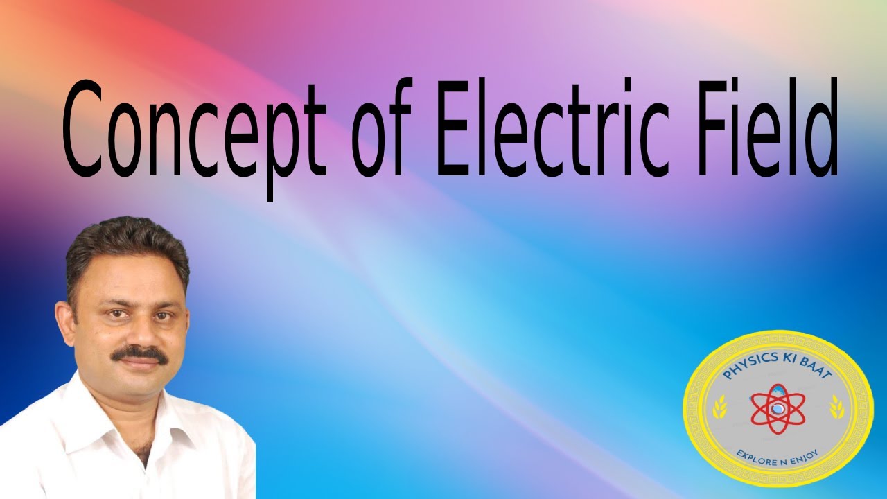 Electric Field Concept Builder At Elden Martin Blog