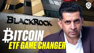 BlackRock Launches Bitcoin ETF: Unlocking $19 Trillion of Investment Money?