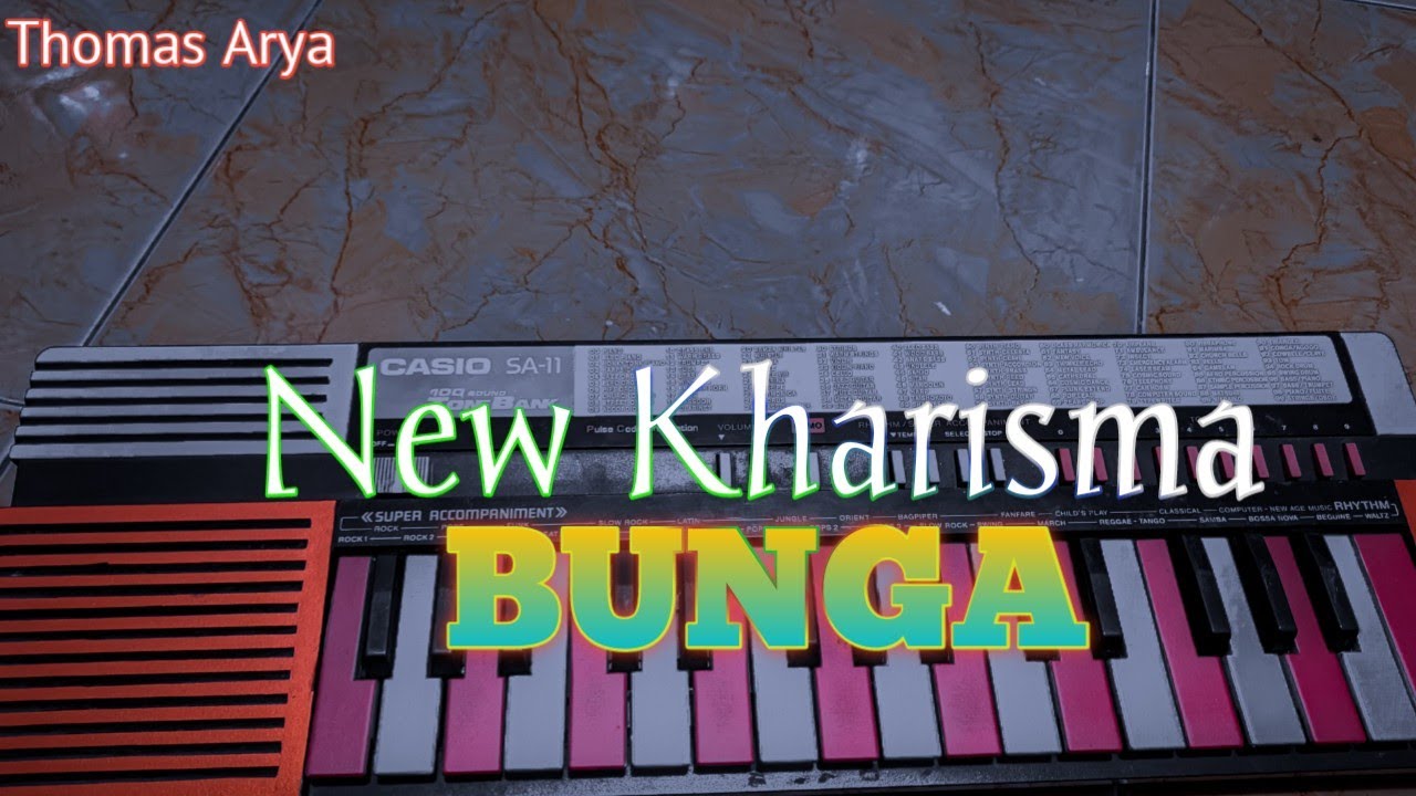 Bunga (thomas Arya) New Kharisma - YouTube