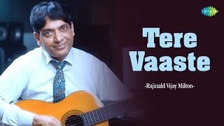 Tere Vaaste | Rainald Vijay Milton | Hindi Cover Song | Saregama Open Stage