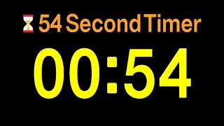 ⏱ 54 Second Timer / 🔊 Alarm / 👍 Simple Timer