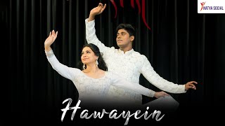 Hawayein | Jab Harry Met Sejal | Dance Cover | Natya Social Choreography