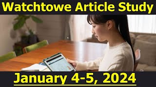 watchtower study article for this week | January 4-5, 2024 |