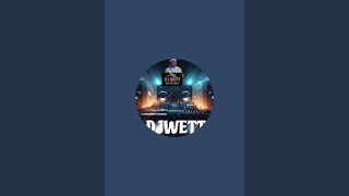 Dj Wett Ent is live!