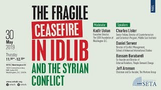The Fragile Ceasefire in Idlib and the Syrian Conflict