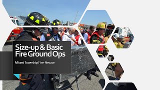 Size Up & Basic Fire Ground Operations