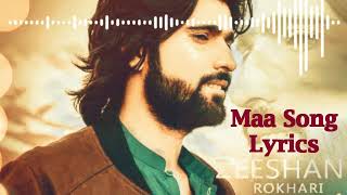 Maa (Official Audio song) Zeeshan Rokhri Out Now
