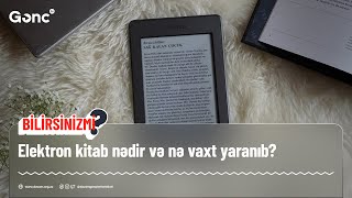 Elektron kitab nədir və nə vaxt yaranıb? #bilirsinizmi