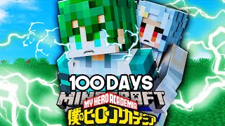 I Survived Minecraft My Hero Academia For 100 Days… This Is What Happened