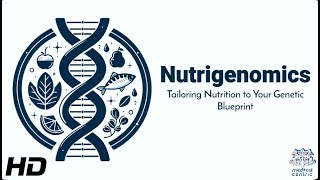 Nutrigenomics: The Science of Eating Right for Your Genes