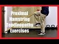 Proximal Hamstring Tendinopathy Exercises