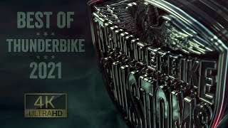 Thunderbike - Best of 2021