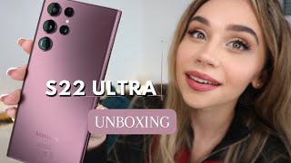 New Samsung Galaxy S22 Ultra Unboxing!