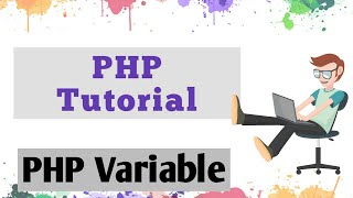 variables in PHP | PHP TUTORIAL IN HINDI AND ENGLISH | EASY PHP