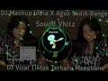 dj mashup india x agus sedih banget sound vhitz viral tiktok terbaru dj agus sedih banget