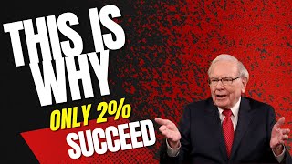 This is why Only 2% Succeed and 98% Don't!   Warren Buffett's Secrets for Success #motivation