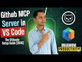 GitHub MCP Server in VS Code: The Ultimate Setup Guide [2026] | 10x Dev Productivity with GitHub MCP