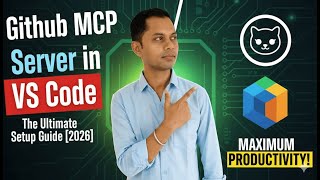 GitHub MCP Server in VS Code: The Ultimate Setup Guide [2026] | 10x Dev Productivity with GitHub MCP