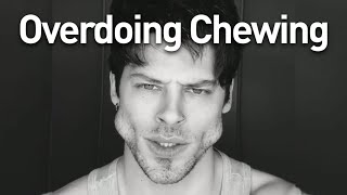 Risks of a chewing marathon