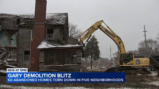 Gary demolishing dozens of 'unsafe' homes in 'Blight Blitz'