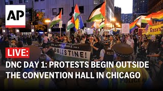 DNC LIVE: Protests begin outside the convention hall in Chicago