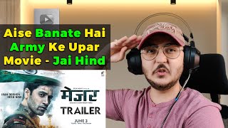 MAJOR Trailer - Hindi | Adivi Sesh | Mahesh Babu | WannaBe StarKid (REACTION / REVIEW)