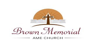Brown Memorial AMEC | Funeral | Sis. Doris Anderson