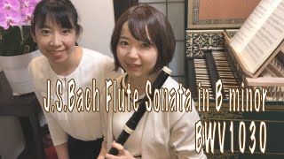 【トラヴェルソ】J.S.Bach Sonata in b minor BWV1030 /フルートとオブリガートチェンバロのためのソナタロ短調2021.3.27Music Cafe Hana vol.2