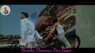 Fanah Fanah Ye Dil Hua Fanah (Full audio Song)# HumKo Deewana Kar Gaye # Akshay Kumar # katrina kaif