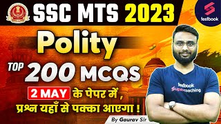 SSC MTS Polity Marathon 2023 | Top 200 Polity MCQ For SSC MTS| SSC MTS GK Questions By Gaurav Sir