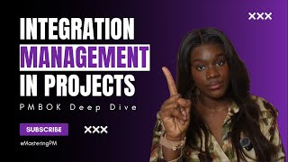 PMBOK 7 Deep Dive: Master Integration and you will pass #pmpexam | Part 1