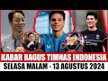 YESSS ALHAMDULILLAH AKHIRNYAA?! 10 BERITA TIMNAS HARI INI🥉13/08/2024👉🏿Kabar Timnas Indonesia Terbaru