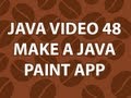 Java Video Tutorial 48