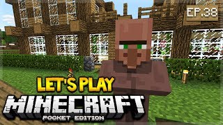 MCPE 1.1 Let's Play Minecraft Pocket Edition 1.1 - The Villager Breeder 38 (Pocket Edition)