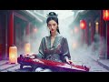 來感受中國傳統音樂的魅力10 traditional chinese instruments 放鬆治癒心情 relaxing and healing