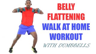 20 Minute Tummy Flattening Walk at Home Workout with Dumbbells