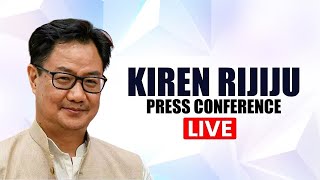 LIVE: Kiren Rijiju PC |Parliament Session | Congress | Amit Shah |Rahul Gandhi |Ambedkar |opposition