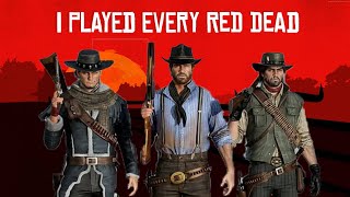 I PLAYED EVERY RED DEAD