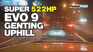 POCKETAUTO EP6 - 522HP SUPER EVO 9 UPHILL GENTING HIGHLAND MALAYSIA #POCKETFEED #MALAYSIA