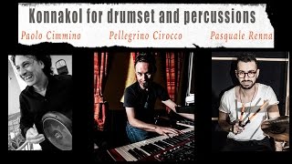 Konnakol for Frame Drums and drumset - Paolo Cimmino, Pasquale Renna, Pellegrino Cirocco