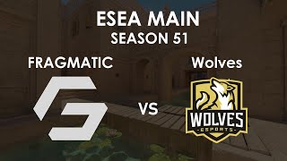 [RU] | FRAGMATIC vs Wolves | ESEA Season 51: MAIN | BO1