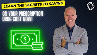 Master the Art of Saving THOUSANDS on Your Medicare Prescription Drug Plan!