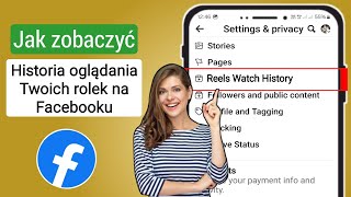 Jak wyświetlić historię oglądania rolek na Facebooku (2024) | zobacz historię rolek na Facebooku