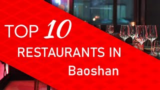 Top 10 best Restaurants in Baoshan, Taiwan