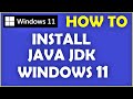 How to Install Java on Windows 11 [ JDK Installation & Verify ]